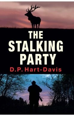 The Stalking Party By DP Hart-Davis