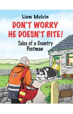 Don't Worry He Doesn't Bite By Liam Mulvin