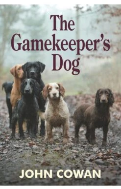 The Gamekeeper's Dog By John Cowan