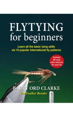 Flytying For Beginners By Barry Ord Clarke