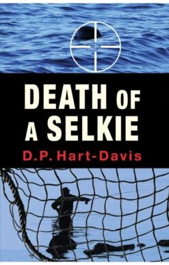 Death Of A Selkie By DP Hart-Davis